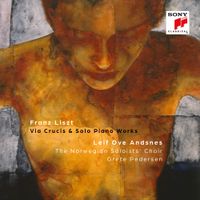 Leif Ove Andsnes - Franz Liszt: Via Crucis & Solo Piano Works