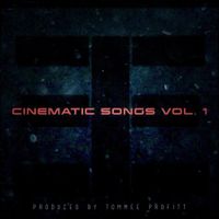 Tommee Profitt - Cinematic Songs, Vol. 1