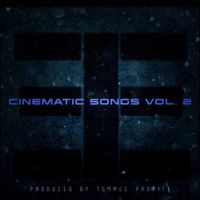 Tommee Profitt - Cinematic Songs, Vol. 2