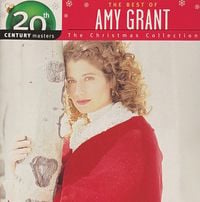 Amy Grant - The Best of Amy Grant (20th Century Masters: The Christmas Collection)