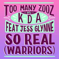 KDA - So Real (Warriors)