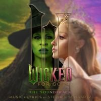 Ariana Grande - Wicked: For Good - The Soundtrack