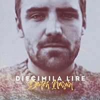 Dutch Nazari - Diecimila Lire