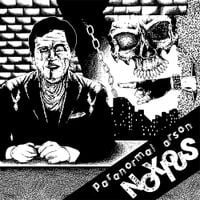 Paranormal Arson - Noxious