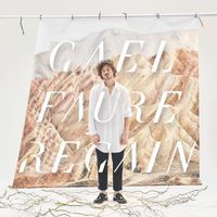 Ga&euml;l Faure - Regain