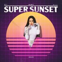 Allie X - Super Sunset (Analog)