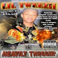 Lil Tweezii - Heavily Thuggin'