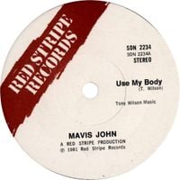 Mavis John - Use My Body / Try Love