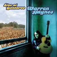 Warren Haynes - Live At Bonnaroo