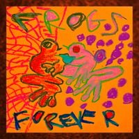 Dogs Forever - Frogs Forever