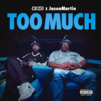 E-40 - Too Much