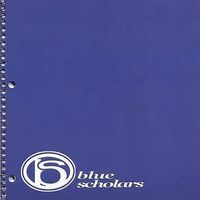 Blue Scholars - Blue Scholars