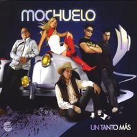 Mochuelo - Un Tanto M&aacute;s