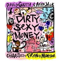 David Guetta & Afrojack - Dirty Sexy Money