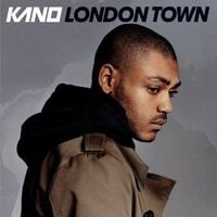 Kano - London Town