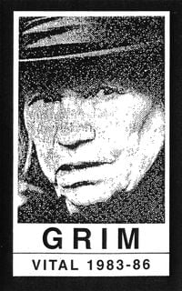Grim - Vital 1983-86
