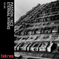 Passion / North Chester Shelter - Eternal Hymns