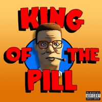 Blorg - KING OF THE PILL