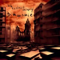 Diamonic - My Ecstatic Misery
