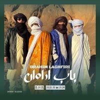 Brahim Laghfiri - باب اراهان [Bab Arawan]
