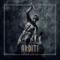 Arditi - Bloodtheism