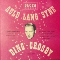 Bing Crosby - Auld Lang Syne