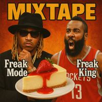 Freak King - Freak Mode
