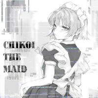 Chikoi The Maid - Reserve