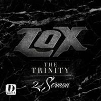 The LOX - The Trinity 2nd Sermon