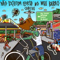 Ca$hline - N&atilde;o Existem Flores no Meu Bairro