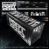 Various Artists - Port Zero: Shipment 3
