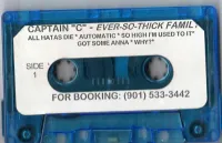 Captain C & Ever  So Thick Family - Da Beginning