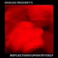 Analog Trickery - Reflections Upon Myself