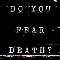 CHROMIA - DO YOU FEAR DEATH?