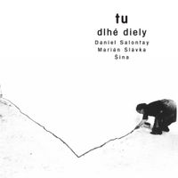 Dlh&eacute; Diely - Tu