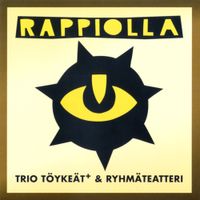 Trio T&ouml;yke&auml;t - Rappiolla