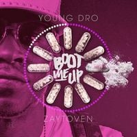 Young Dro & Zaytoven - Boot Me Up