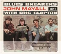 Eric Clapton - Blues Breakers  With Eric Clapton - Deluxe Edition