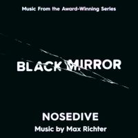 Max Richter - Black Mirror: Nosedive (Music From The Original TV Series)