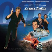 Michael Kamen - Licence To Kill (35th Anniversary Expanded Edition)