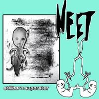 NEET - Stillborn Superstar