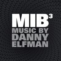 Danny Elfman - Men in Black 3