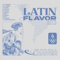 Futura Driver - Latin Flavor Hits