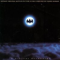 Danny Elfman - Batman&trade; Original Motion Picture Score