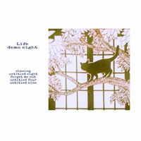 life - demo eight