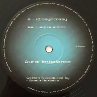 Aural Imbalance - Idiosyncrasy / Aqua:sition