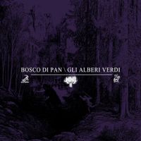 Ozone Dehumanizer - Bosco Di Pan \ Gli Alberi Verdi