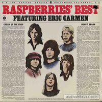 Raspberries - Raspberries' Best Featuring Eric Carmen