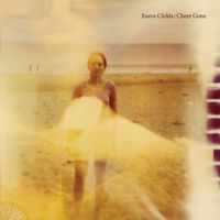 Euros Childs - Cheer Gone