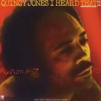 Quincy Jones - I Heard That!!